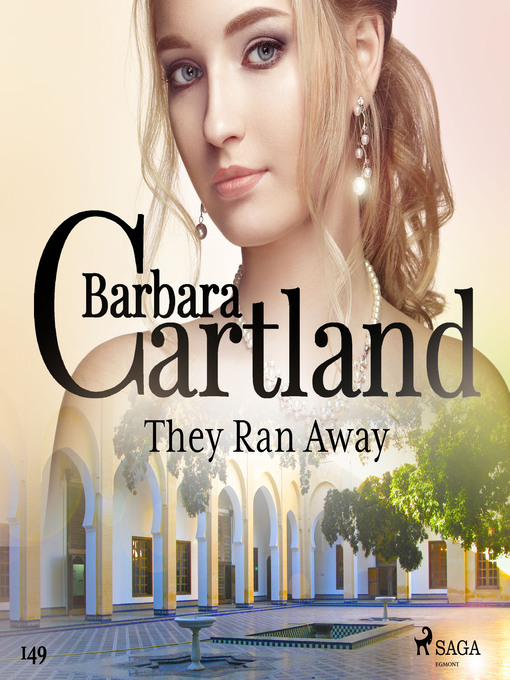 Title details for They Ran Away by Barbara Cartland - Wait list